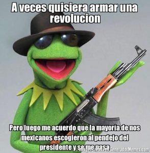 meme revolucion mexicana presidente